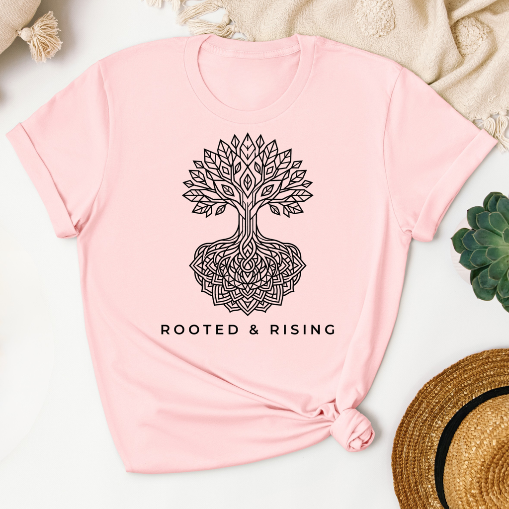 Rooted & Rising T-Shirt